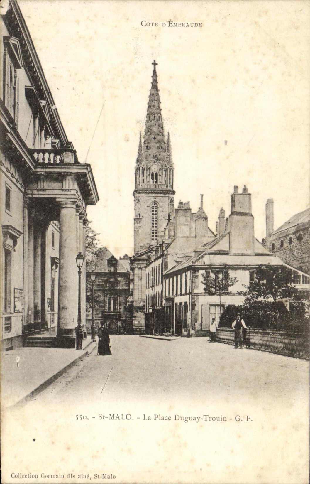 St-Malo — La Place Duguay-Trouin — Collection Germain fils aîné, St-Malo