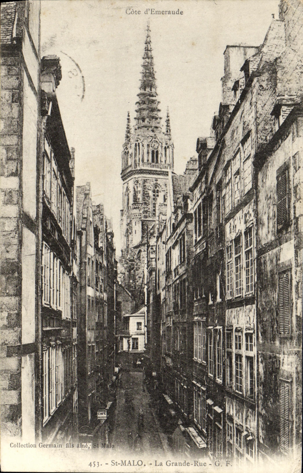 St-Malo - La Grande-Rue - Côte d'Emeraude - Collection Germain fils aîné, n°453