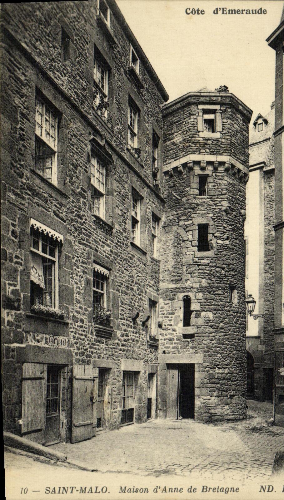Saint-Malo — Maison d'Anne de Bretagne — Côte d'Emeraude, ND. L.