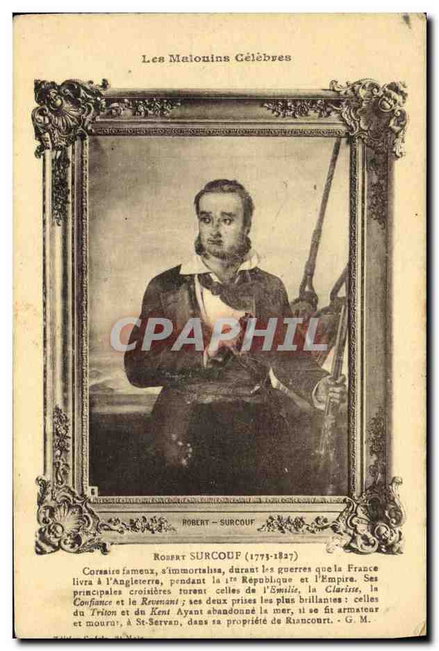 CPA Saint Malo Les malouins celebres Robert Surcourf Corsaire Pirate