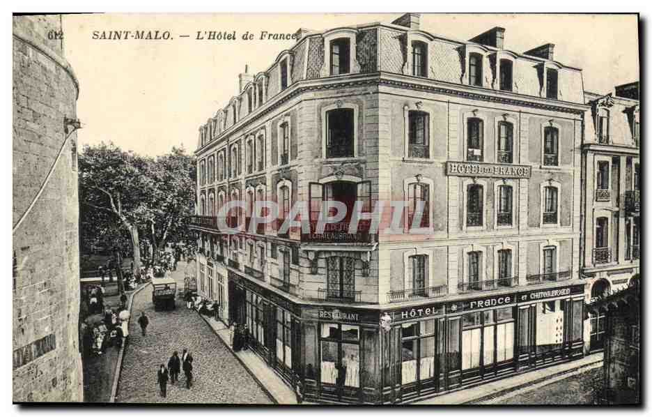 Saint-Malo — L'Hôtel de France — éditeur Chateaubriand