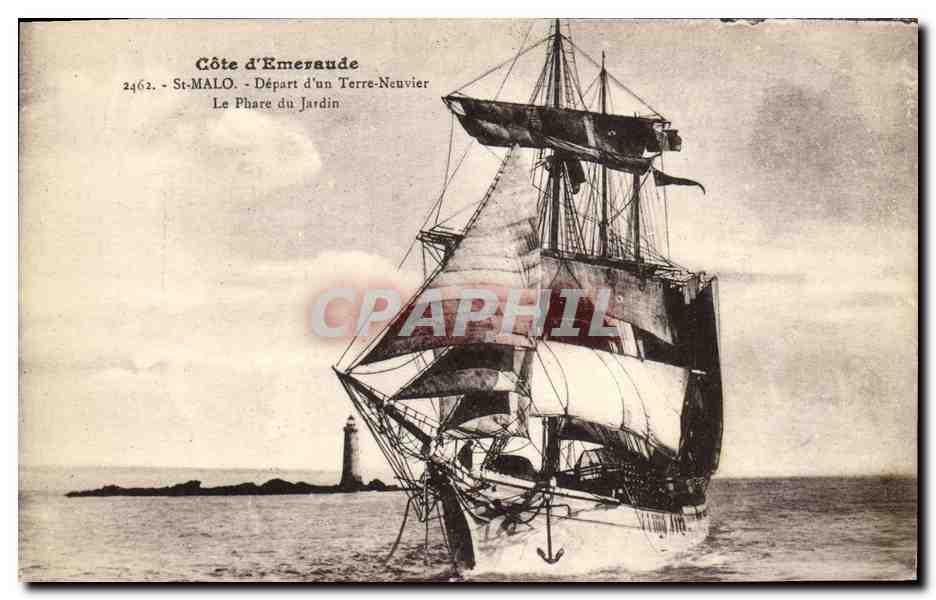 Côte d'Emeraude — Départ d'un Terre-Neuvier — Le Phare du Jardin — St-Malo