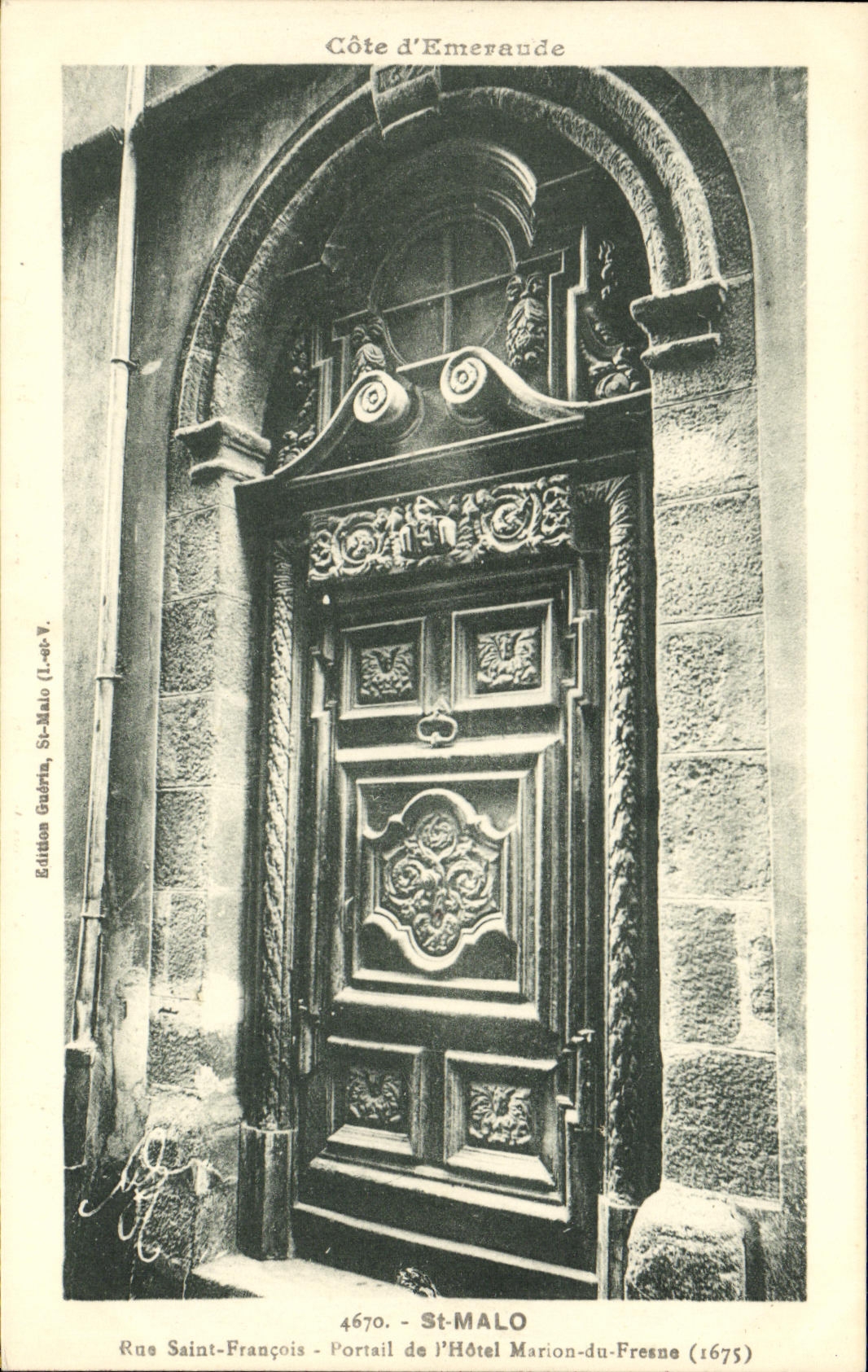 Portail de l'Hôtel Marion-du-Fresne — St-Malo — Édition Guéreta, n° 4670