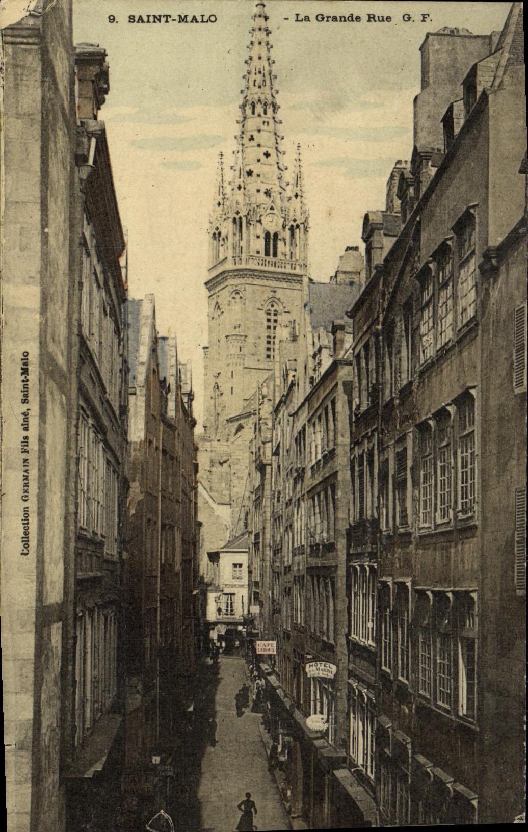 Saint-Malo — La Grande Rue — G.F. — Collection Gwéman Fils d'né, Saint-Malo
