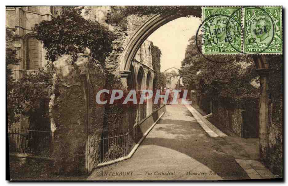 CPA Canterbury The Cathedral Monastery ruins