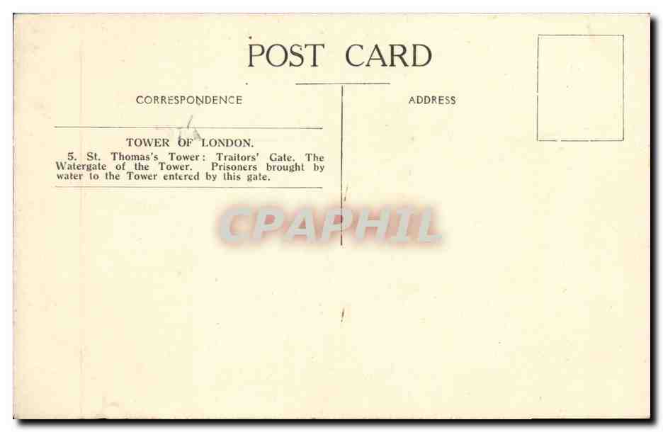 CPA London The Tower of London St Thaoms tower Traitor s gate — Rückseite
