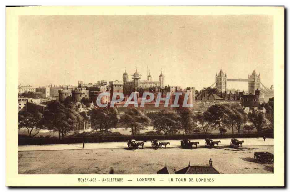 CPA Moyen Age Angleterre Londres La Tour de Londres