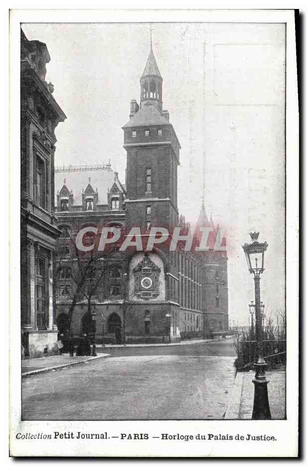 CPA Collection Petit Journal Paris Horolge du Palais de Justice
