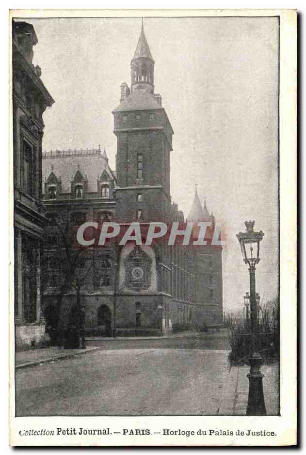 CPA Collection Petit Journal Paris Horolge du Palais de Justice