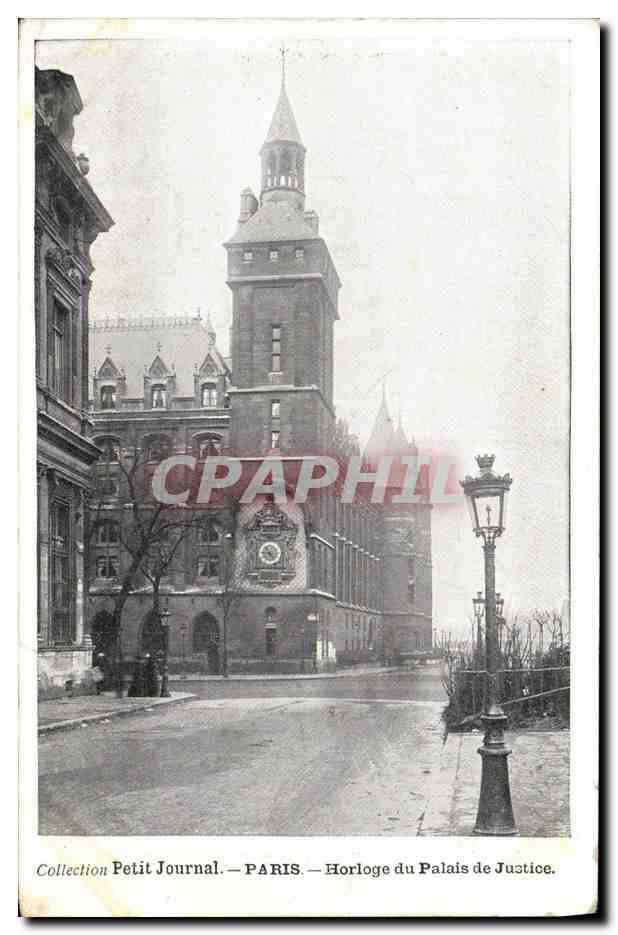 CPA Collection Petit Journal Paris Horolge du Palais de Justice