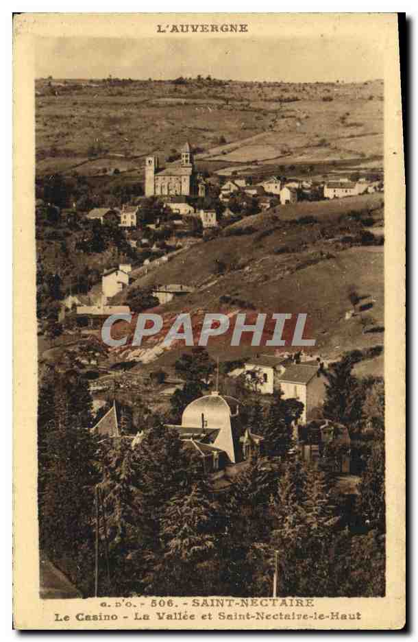 Saint-Nectaire-le-Haut — Le Casino, La Vallée et Saint-Nectaire — éditeur Gantefangeans, n° 506