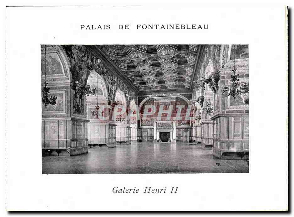 Palazzo di Fontainebleau — Galleria Henri II — editore CPAPHIL, numero di serie non visibile
