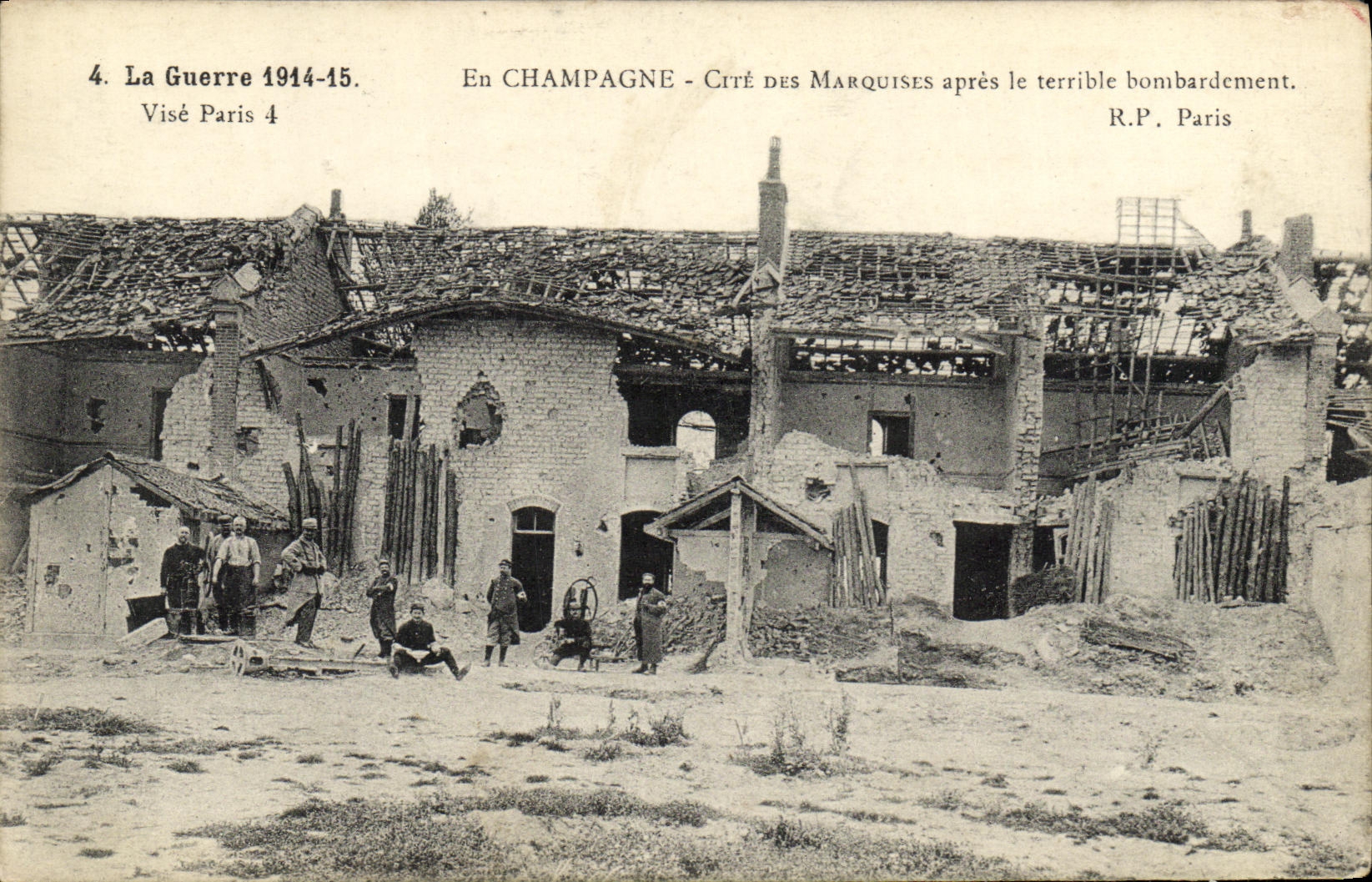 Cité des Marquises en Champagne — après le terrible bombardement — R.P. Paris