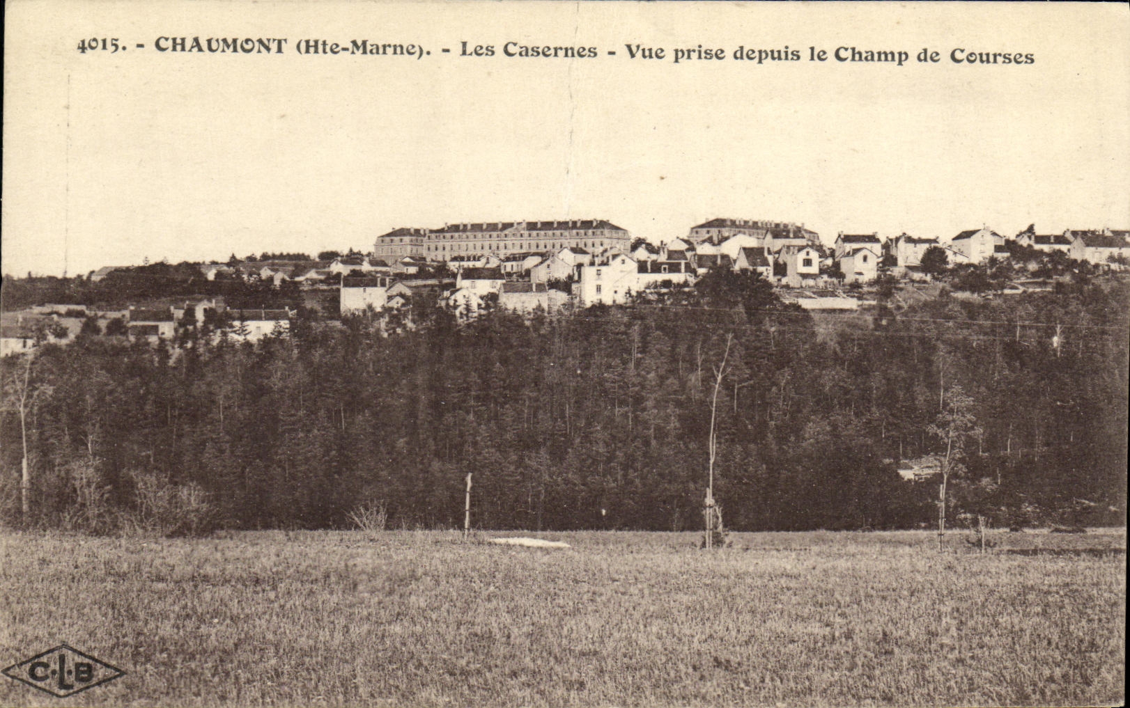 CPA Chaumont Les Casernes Vue prise depuis le Champ de Courses