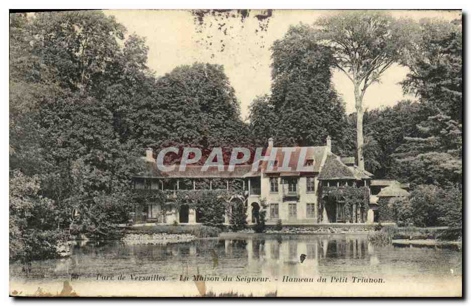 CPA Parc de Versailles La Maison du Seigneur Hameau du petit Trianon 