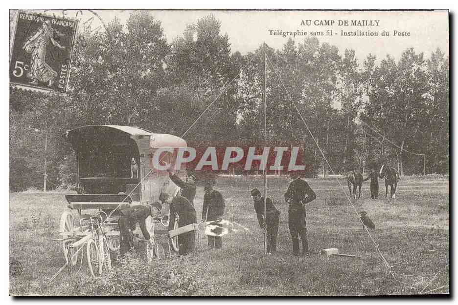 Camp de Mailly — Installation du poste télégraphique sans fil — éditeur Cartes d'Autrefois