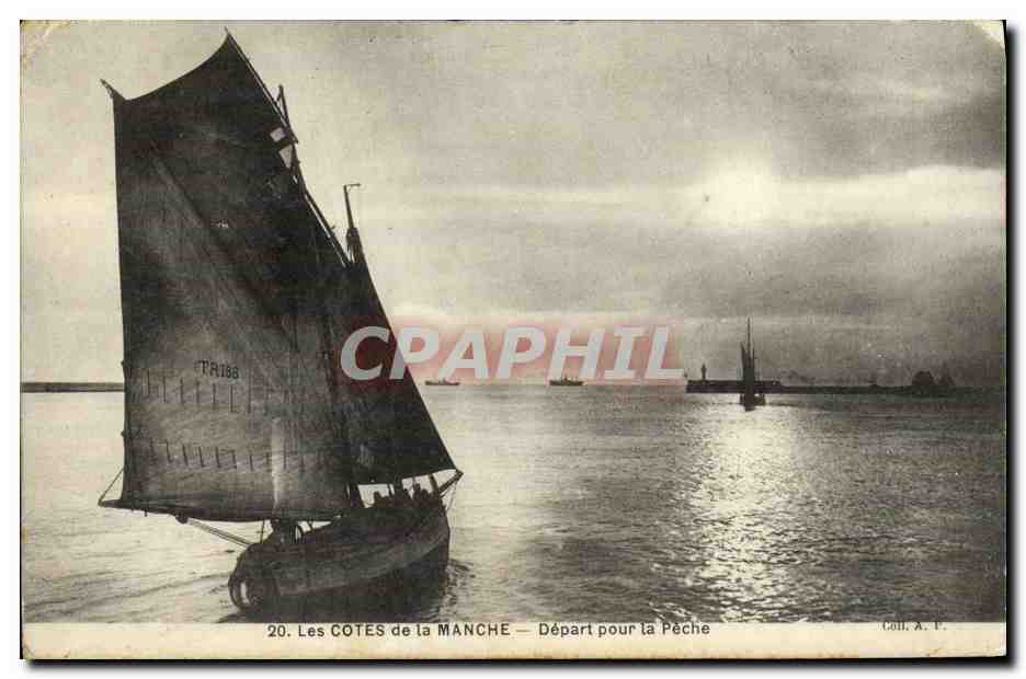 Les COTES de la MANCHE — Départ pour la Pêche — Cont. A. P. n°20