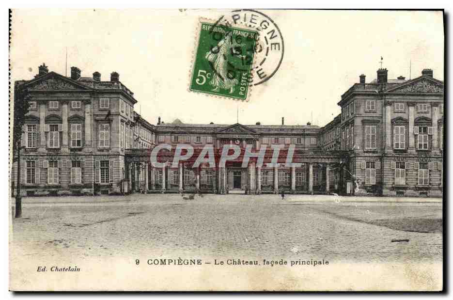 Compiègne — Le Château, façade principale — Ed. Chatelain n°9