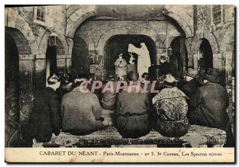 CPA Cabaret du Neant Paris Montmartre Caveau Les Spectres tristres Montmartre 