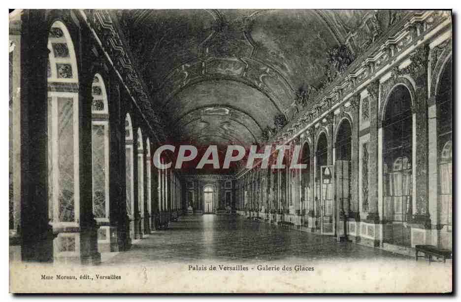 Palais de Versailles - Galerie des Glaces — Mme Moreau, édit., Versailles