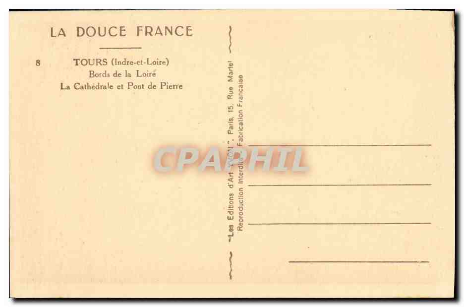 CPA Tours Bords de la Loire La Cathedrale et Pont de Pierre — Rückseite
