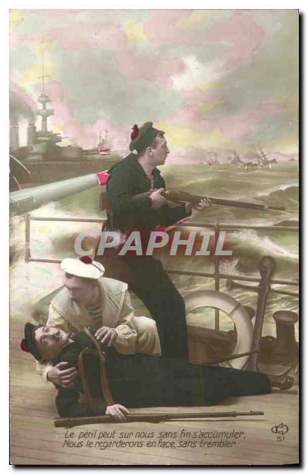 CPA Le Peril Peut Sur Nous Marins Militaria