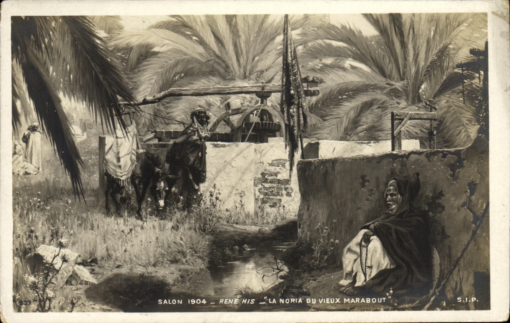 CPA Salon 1904 Rene His La Noria Du Vieux Marabout