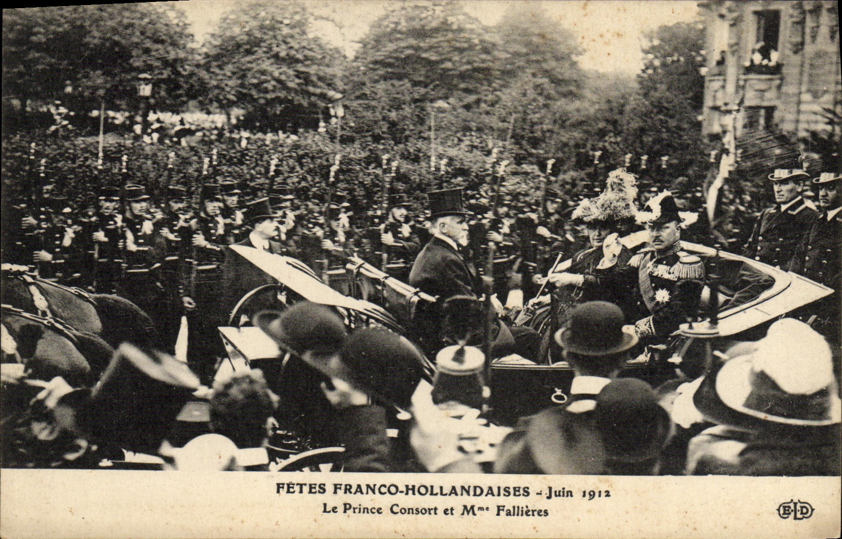 Fêtes Franco-Hollandaises — Juin 1912 — Le Prince Consort et Mme Fallières — Éditeur BLD