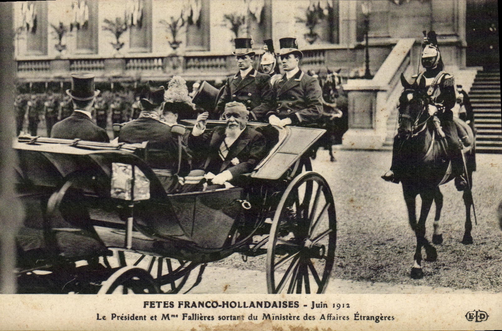 Fêtes Franco-Hollandaises - Juin 1912 — Le Président et Mme Fallières sortant du Ministère des Affaires Étrangères — Éditeur E.P.D.