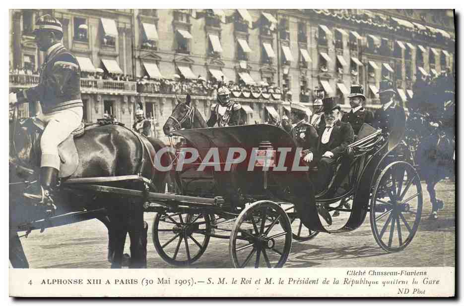 Alphonse XIII à Paris — 30 Mai 1905 — Gliché Chusseu-Flavien