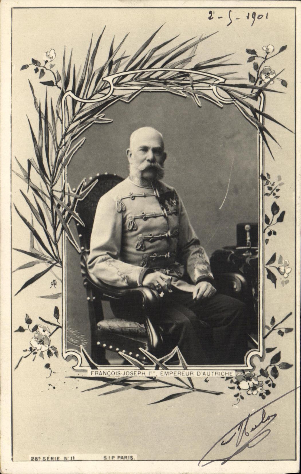 François Joseph Ier, Empereur d'Autriche — Série N°11, SIP Paris — datée 2-5-1901