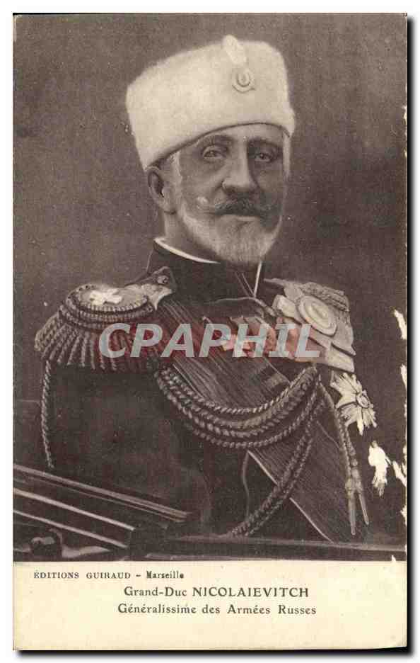 Grand-Duc NICOLAIEVITCH — Généralissime des Armées Russes — ÉDITIONS GUIRAUD - Marseille