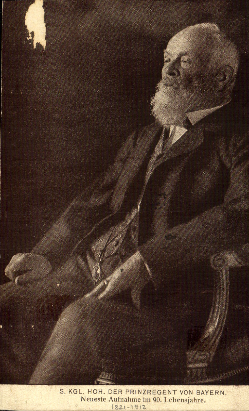 S.KGL. HOH. DER PRINZREGENT VON BAYERN — Neueste Aufnahme im 90. Lebensjahre — 1821-1912