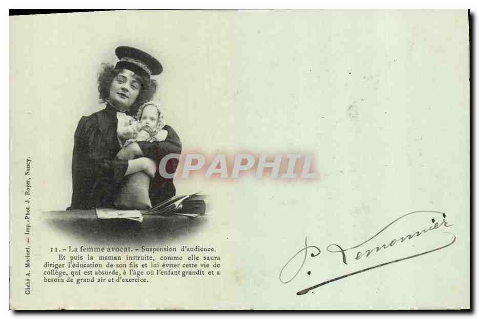 La femme avocat — Suspension d'audience — Clédié A. Morinet, Imp.-Phot. J. Roger, Nancy, n°11