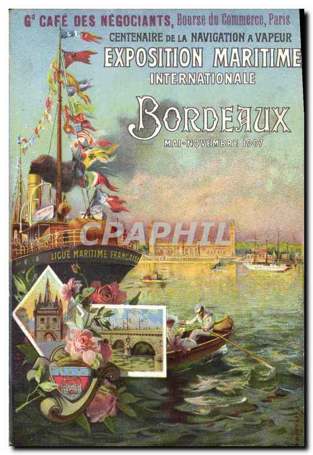 CPA Exposition maritime Bordeaux 1907 Navigation a vapeur Bateaux 