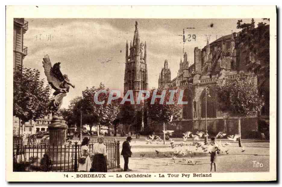 CPA Bordeaux la cathedrale La Tour Pey Berland 