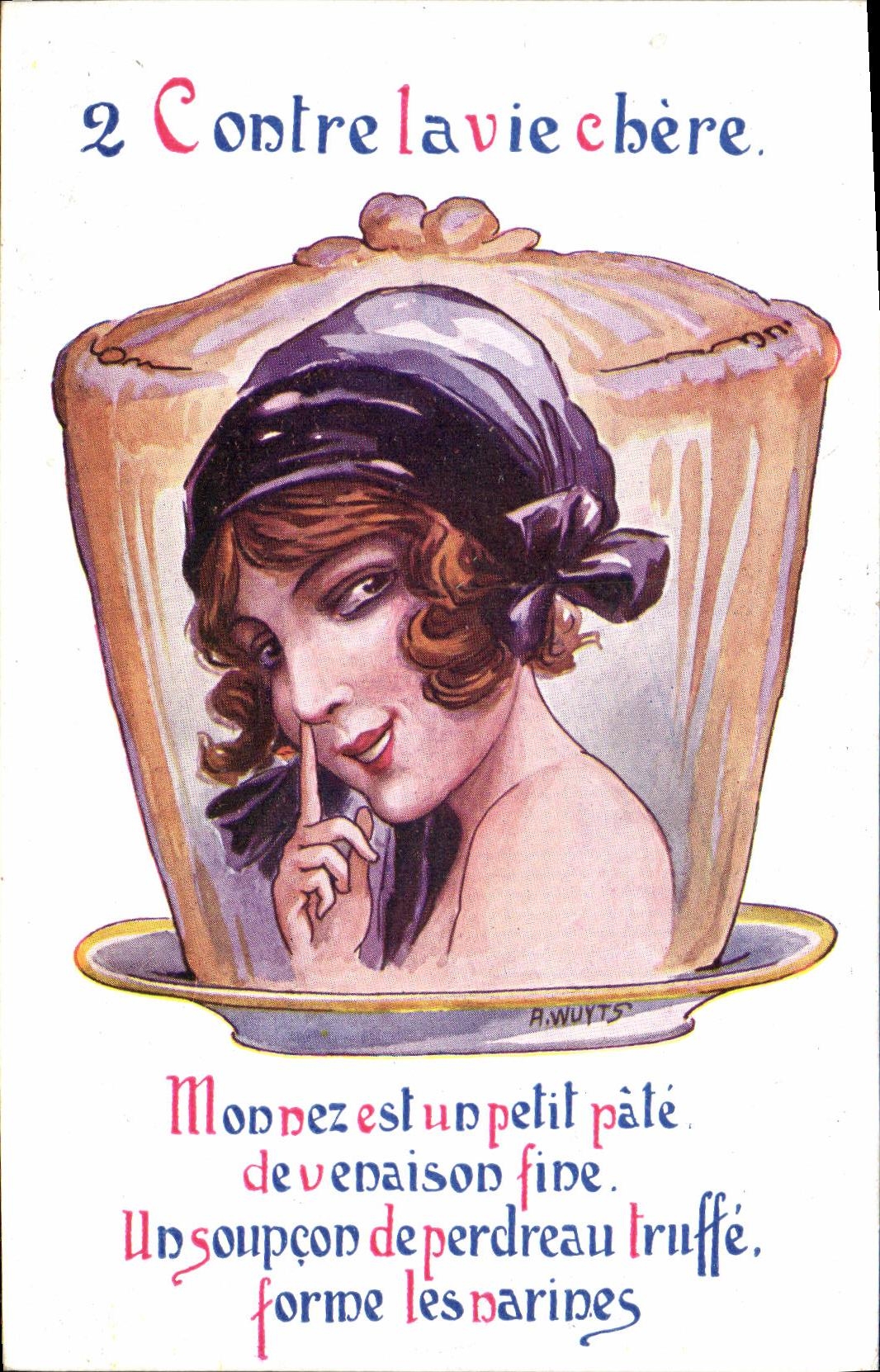 La Vie chère — publicité pour Wellcome — éditeur R. Jurchot, série 445