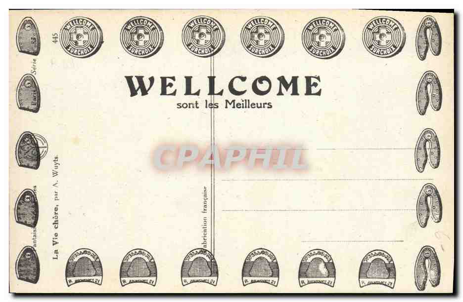 La Vie chère — publicité pour Wellcome — éditeur R. Jurchot, série 445 — Reverso