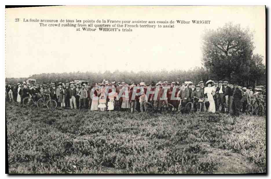 CPA Aviation Wilbur Wright La foule accourue de tous les points de la France pour assister aux essais Avion 