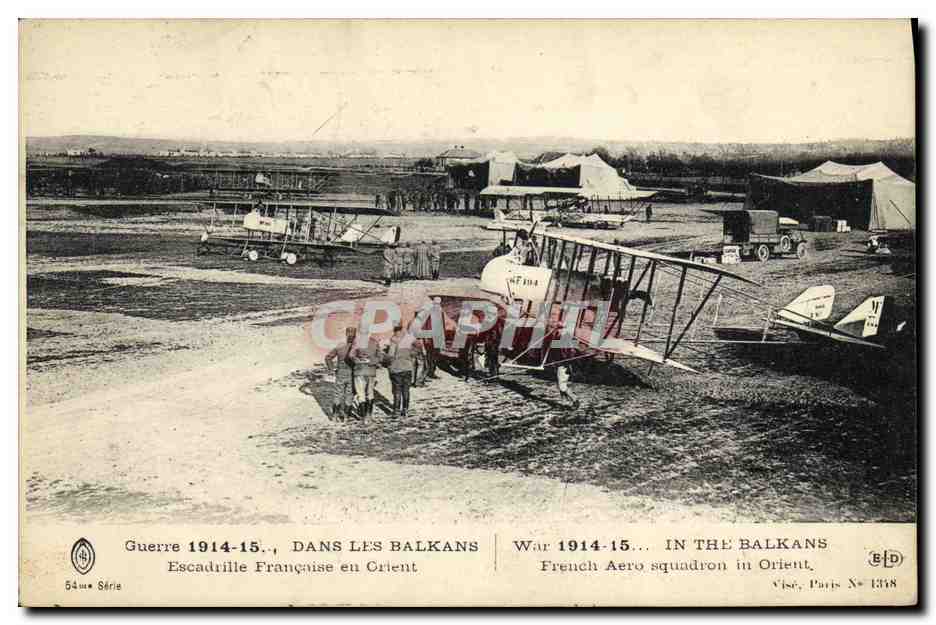 CPA Aviation Dans les Balkans Escadrille francaise en Orient Avions 