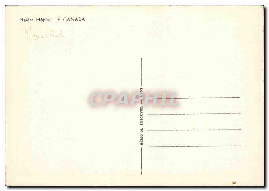 CPA Bateau Navire Hopital Le Canada — Verso