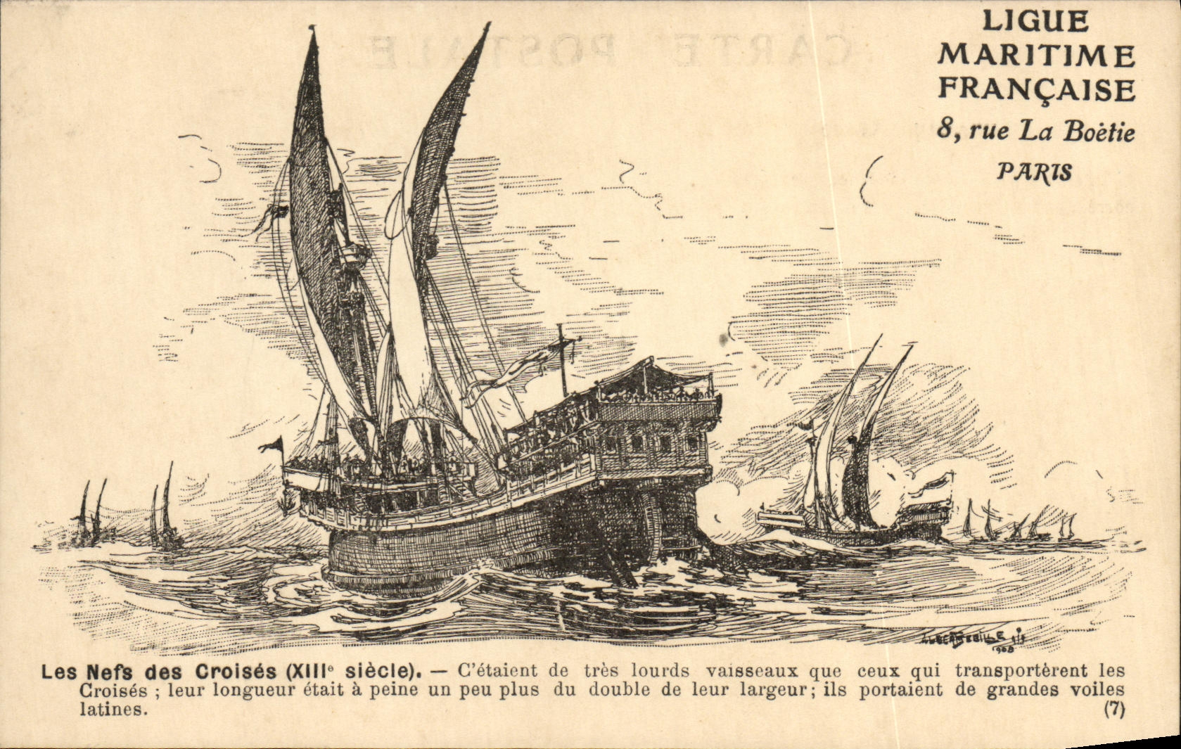 Nefs des Croisés (XIIIe siècle) — Ligue Maritime Française, 8 rue La Boétie, Paris