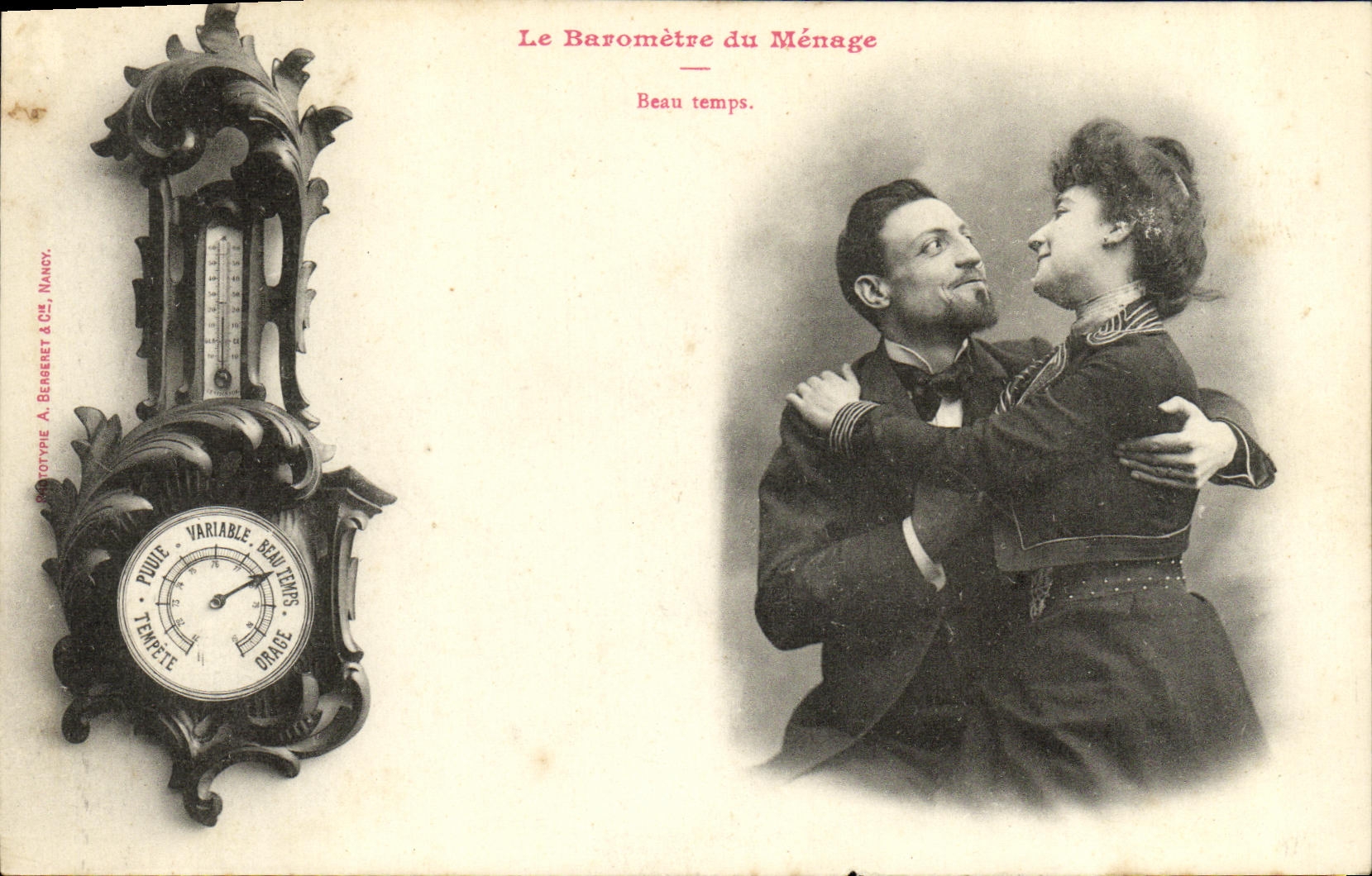 Le Baromètre du Ménage — Beau temps. — Phototype A. Berberet & Cie, Nancy