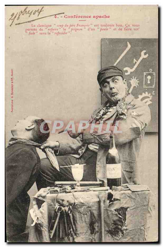 CPA Fantaisie Homme Conference Apache bandit Voyou Voleur Absinthe 