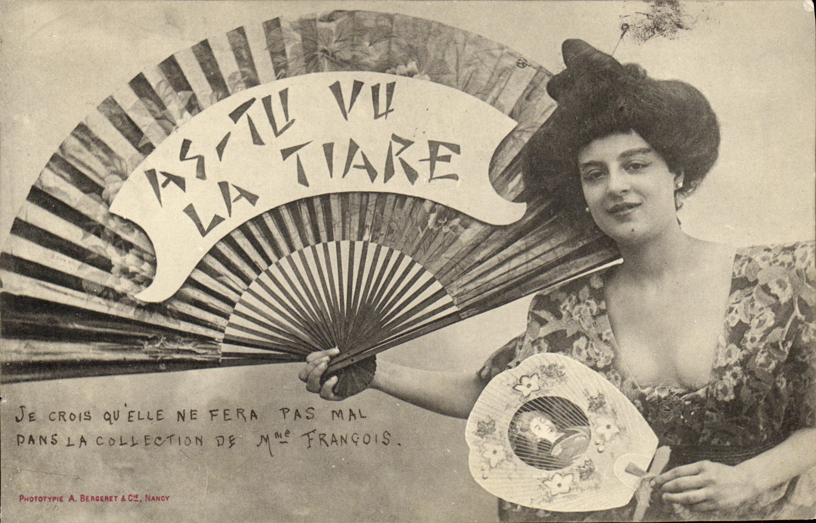 Mujer con abanico — publicidad para '¿Has visto la tiara?' — Fototipia A. Bergeret & Cie, Nancy