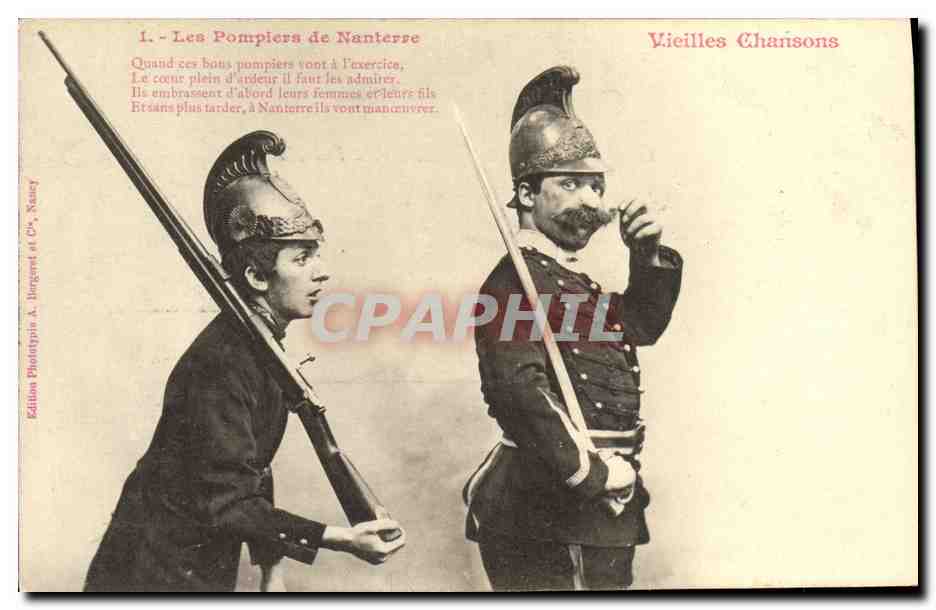 CPA Fantaisie Les pompiers de Nanterre Vieilles chansons Folklore Metiers Sapeurs Humour