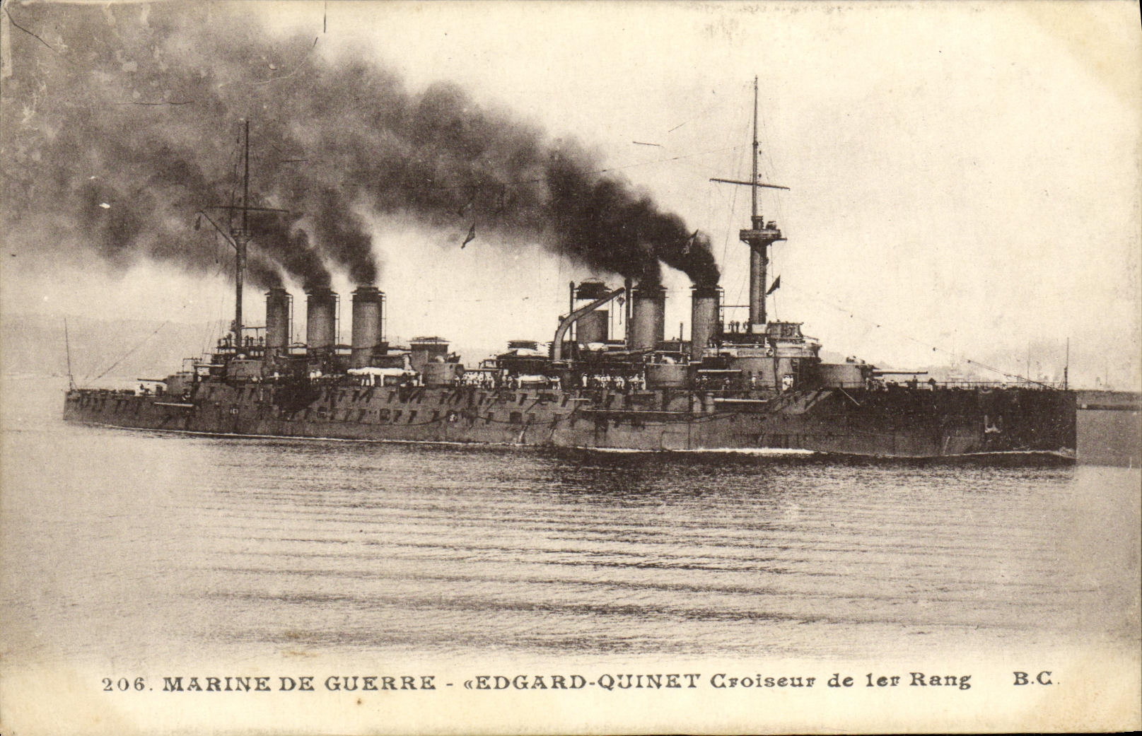 Marine de Guerre - « Edgard-Quinet » Croiseur de 1er Rang — B.C. n°206