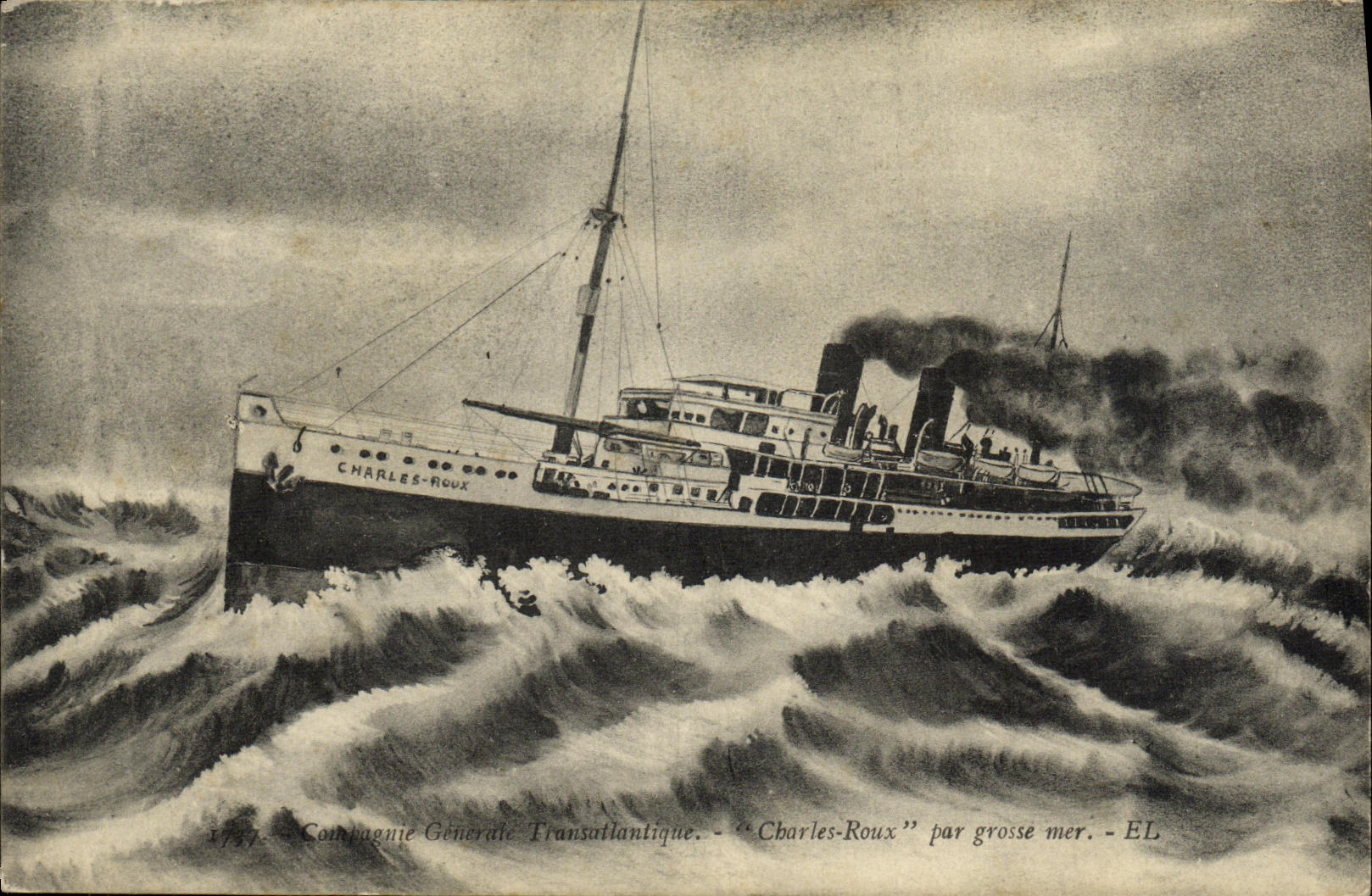 “Charles-Roux” par grosse mer — Compagnie Générale Transatlantique — Édition EL