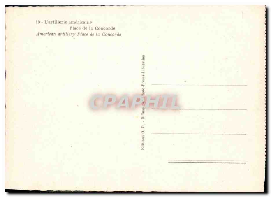 CPM Artillerie americaine Place de la Concorde Paris — Rückseite