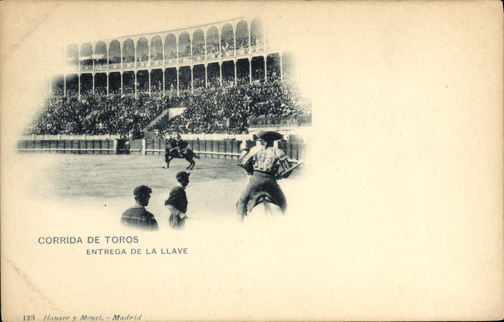 Corrida de Toros — Entrega de la Llave — Hauser y Menet, Madrid, n° 123